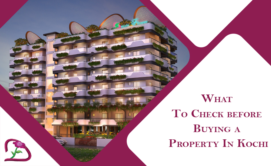 Choose the best property location for villas, apartments and flats in Kochi